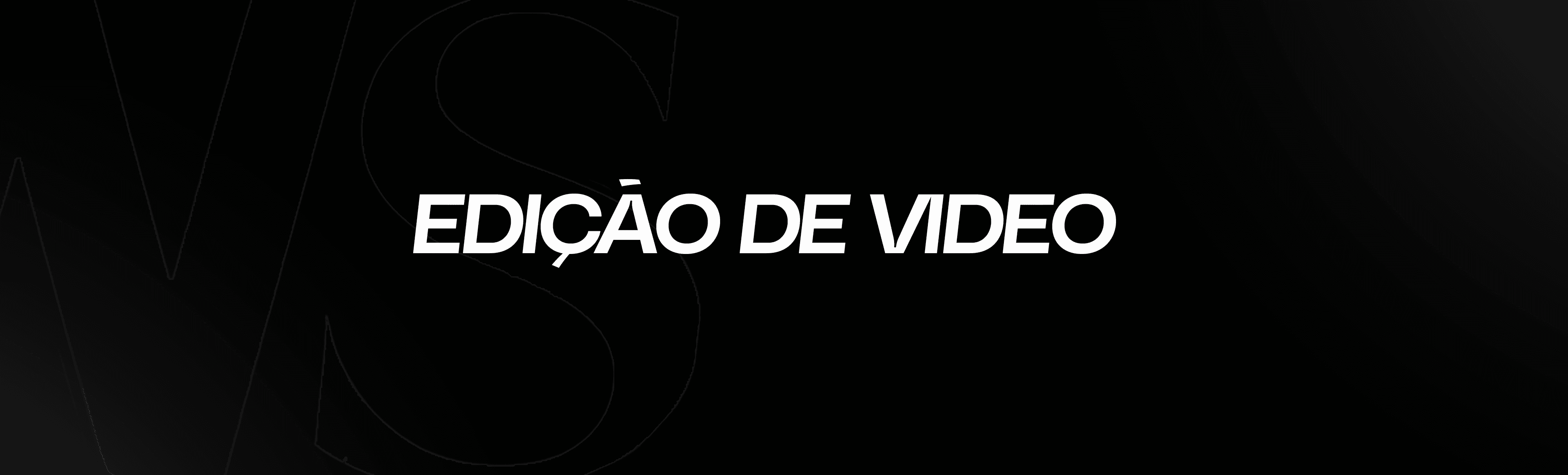 Edição de Vídeos banner
